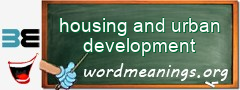 WordMeaning blackboard for housing and urban development